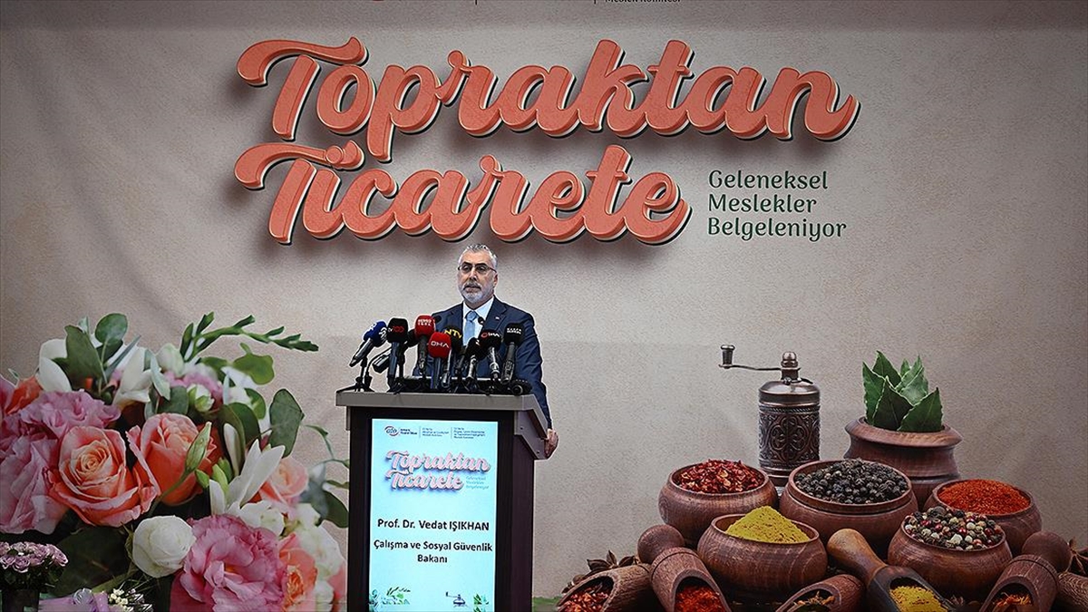 Çalışma ve Sosyal Güvenlik Bakanı Vedat Işıkhan, "Ülkemiz, son yıllarda