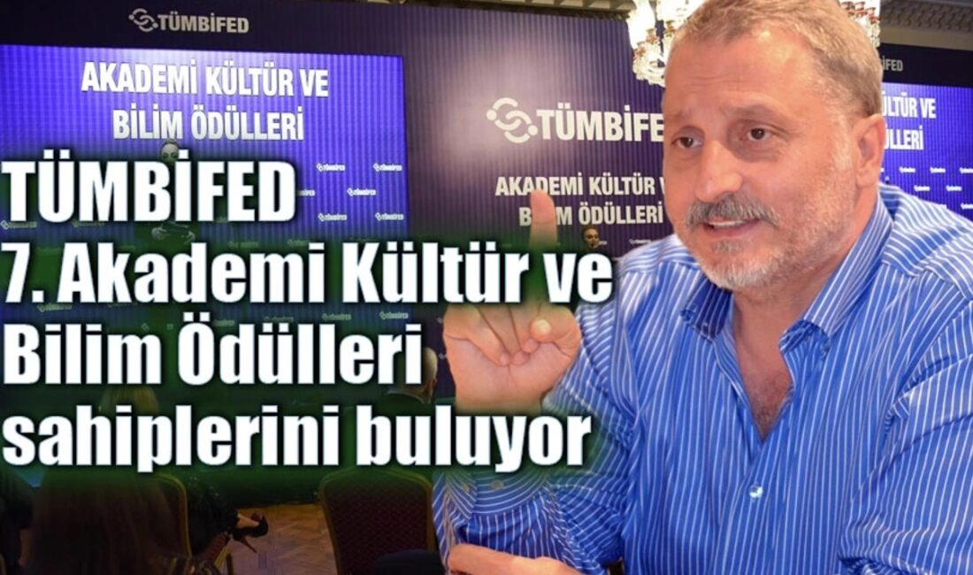 Tumbifed Akademi Kültür ve Bilim Ödülleri için bir araya geldi