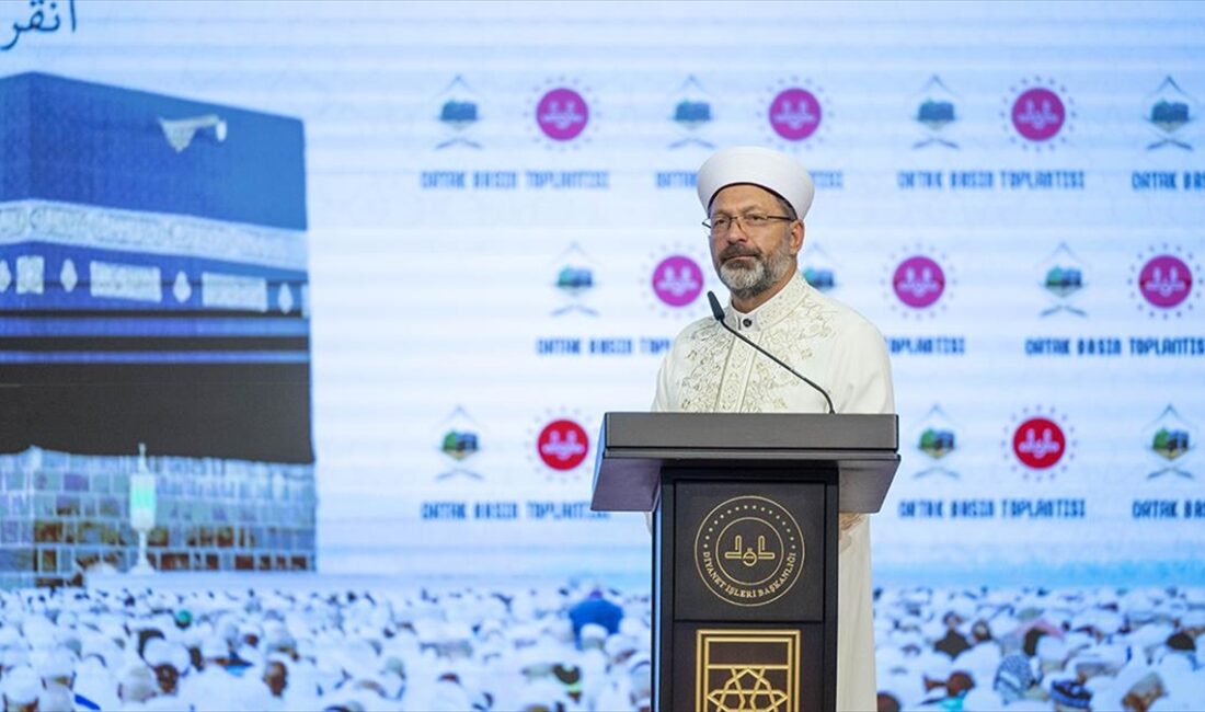 ANKARA (AA) – Diyanet İşleri Başkanı Ali Erbaş, Diyanet İşleri