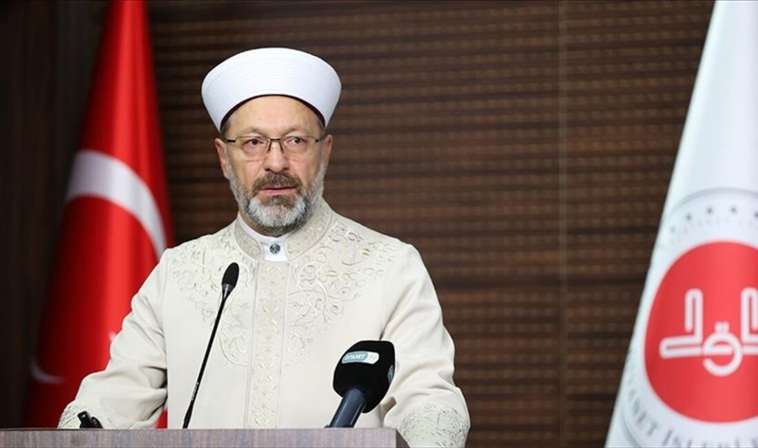 Diyanet İşleri Başkanı Ali Erbaş, "Ümmetin vahdetini, birlik ve beraberliğimizi