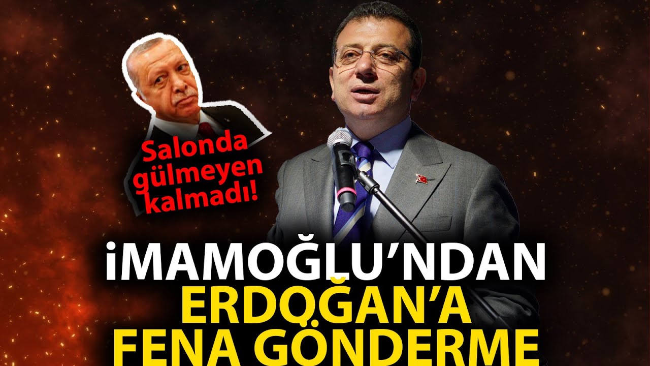 Ekrem İmamoğlu’ndan Cumhurbaşkanı Erdoğan’a Kahkaha attıran gönderme.