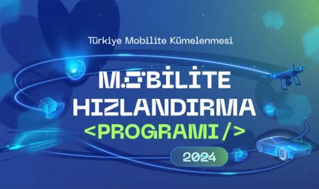 Türkiye'nin teknoloji ve inovasyon üssü Bilişim Vadisince düzenlenen Mobilite Hızlandırma