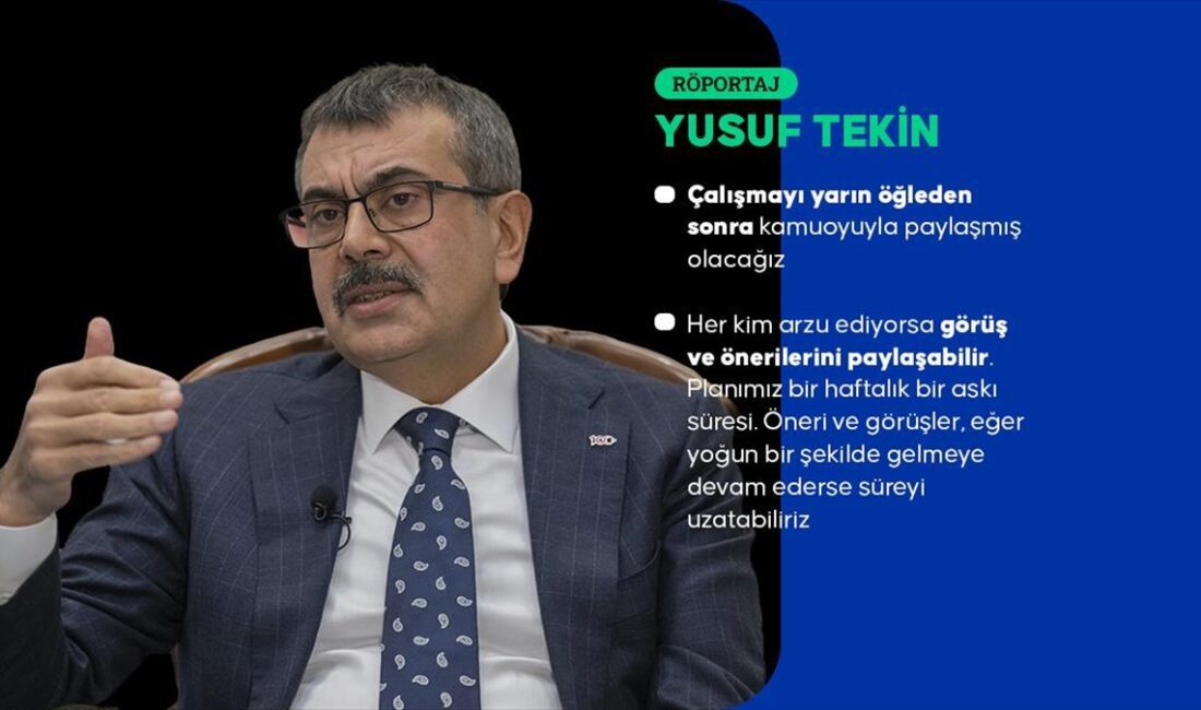 Milli Eğitim Bakanı Yusuf Tekin, yeni müfredat taslağının yarın öğleden