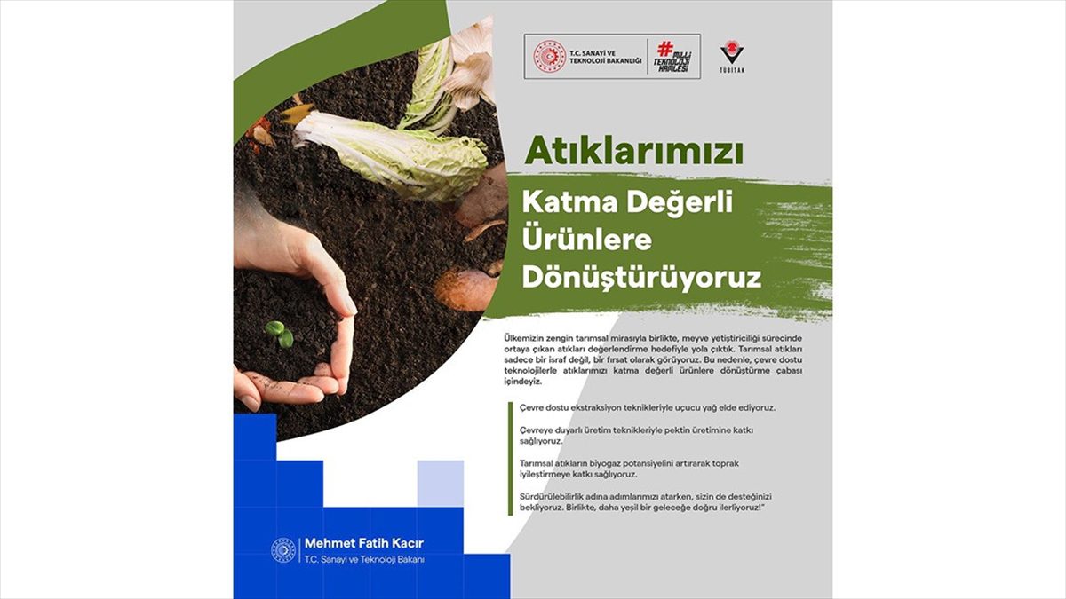 Sanayi ve Teknoloji Bakanı Mehmet Fatih Kacır, "Meyve atıklarından çevre