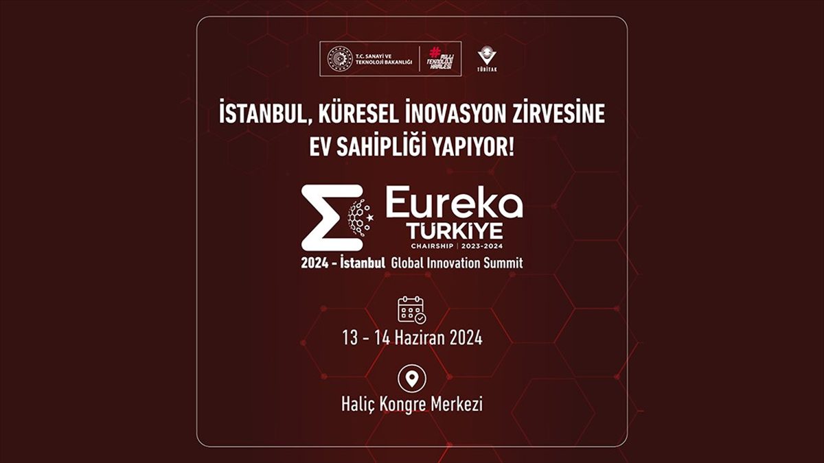 Sanayi ve Teknoloji Bakanlığı, Eureka Türkiye Dönem Başkanlığı çerçevesinde, 13-14