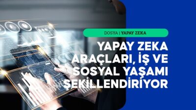 Hızla gelişen yapay zeka teknolojilerinin sunduğu yenilikler günlük yaşamda birçok