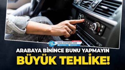 Çoğu kişi arabaya oturur oturmaz hiç düşünmeden klimayı çalıştırır. Peki