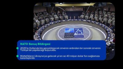 NATO Sonuç Bildirgesi'nde, 2025'te Hollanda'da gerçekleşecek zirvenin ardından bir sonraki