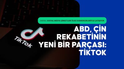 ABD'nin kullanımını yasaklamaya hazırlandığı Çinli sosyal medya platformu TikTok'un ABD