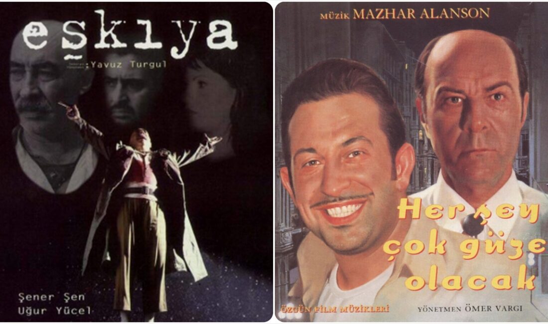 Türk sinemasına damgasını vurmuş klasik filmlerden "Eşkiya" ve "Her Şey