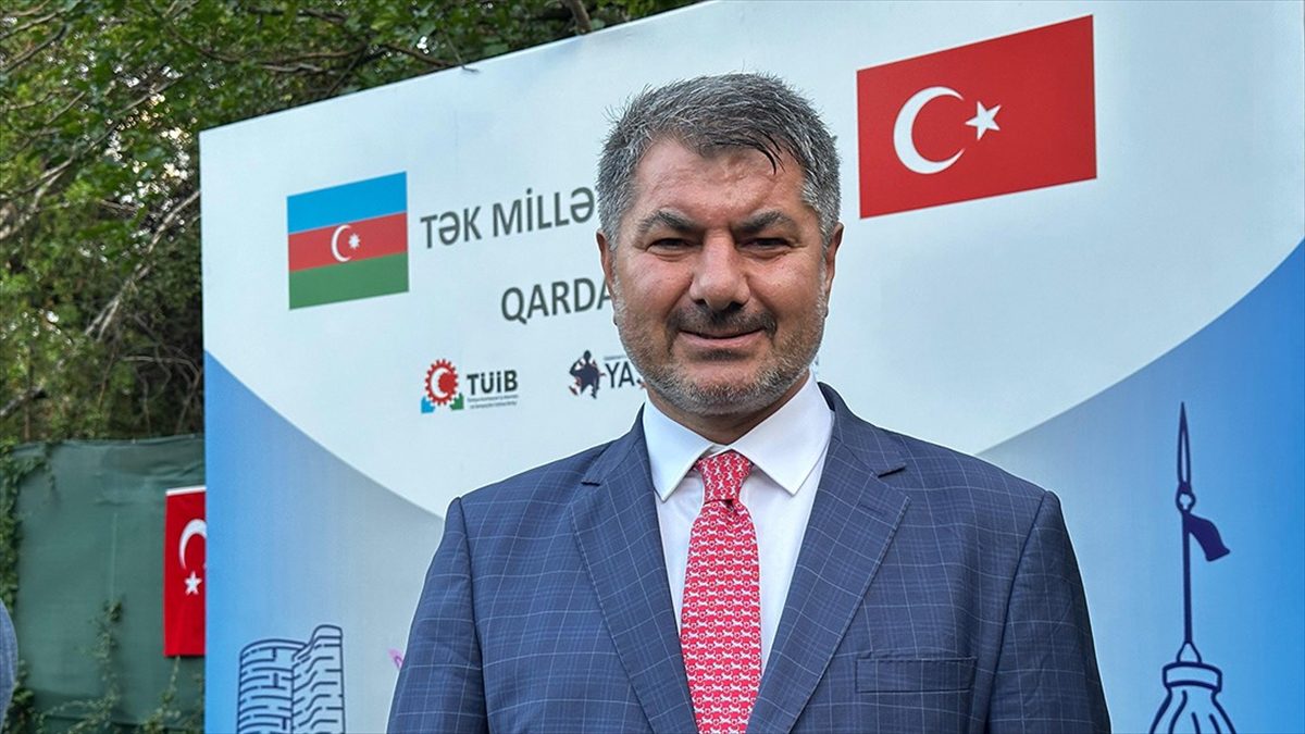 Türkiye Azerbaycan İş adamları ve Sanayicileri Birliği Başkanı Büyükfırat, Türkiye-Azerbaycan