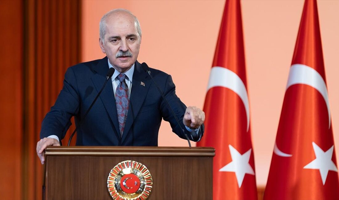 TBMM Başkanı Numan Kurtulmuş, "Netanyahu ve çetesi Orta Doğu'da büyük