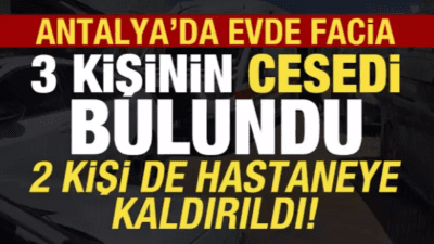 Antalya’nın Kaş ilçesinde sobadan sızan karbonmonoksit gazından etkilenen 5 kişiden