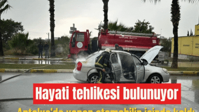 Antalya'da seyir halindeyken yanmaya başlayan otomobilin içinde kalan sürücü ağır