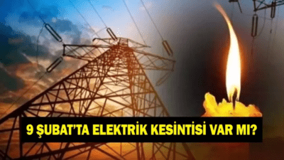 9 Şubat'ta elektrik kesintisi var mı yok mu sorgulanıyor. İstanbul'da