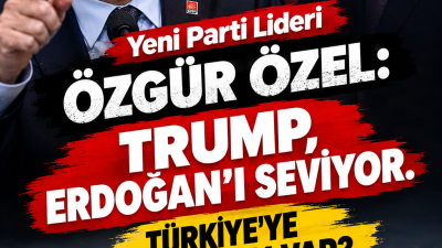 YENİ Parti Lideri Özgür Özel, ABD Başkanı Donald Trump ile