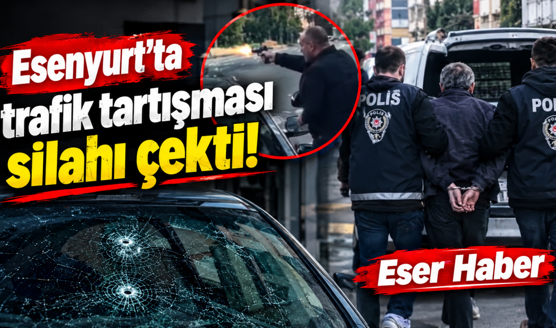 İstanbul Esenyurt’ta trafikte yaşanan tartışma silahlı saldırıya dönüştü. 10 ve