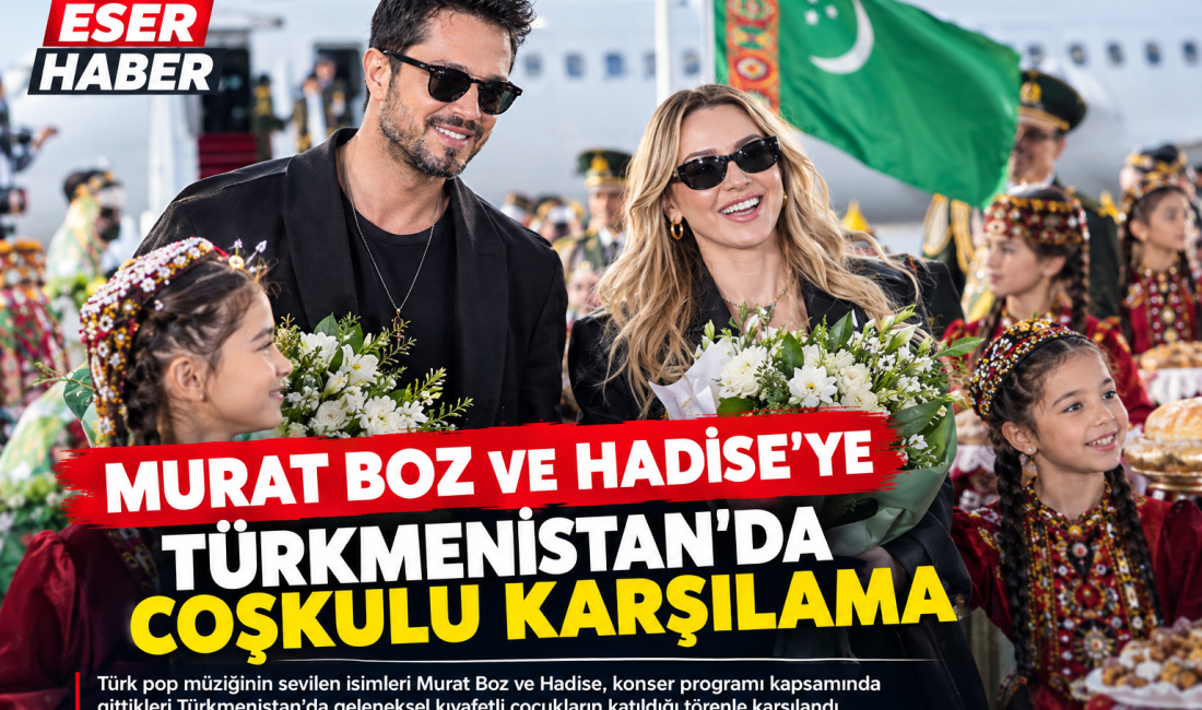 Murat Boz ve Hadise’ye Türkmenistan’da Coşkulu Karşılama Türk pop müziğinin sevilen isimleri Murat Boz ve Hadise, konser
