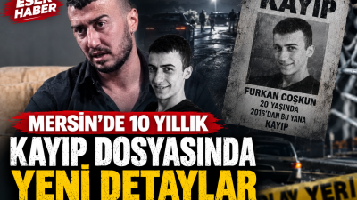 Mersin’de 2016 yılında kaybolan 20 yaşındaki Furkan Coşkun’un dosyası, sosyal