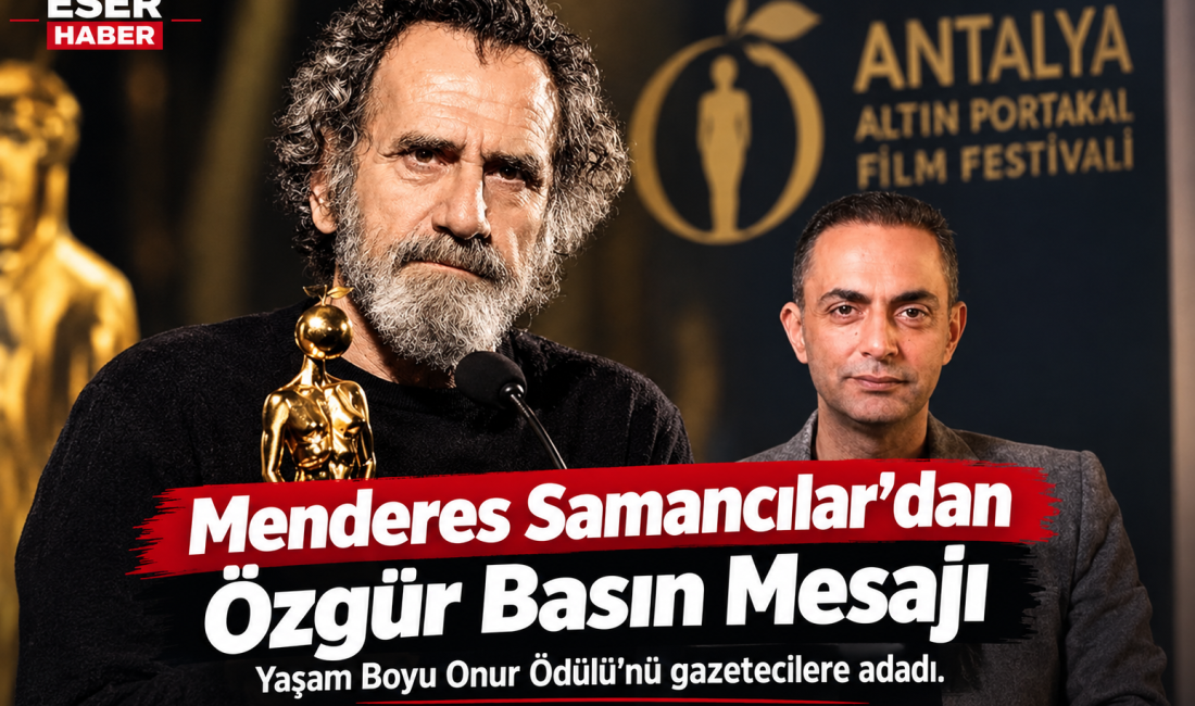 Menderes Samancılar’dan Özgür Basın Mesajı 63.Antalya Altın Portakal Film Festivali’nde Yaşam Boyu Onur Ödülü alan