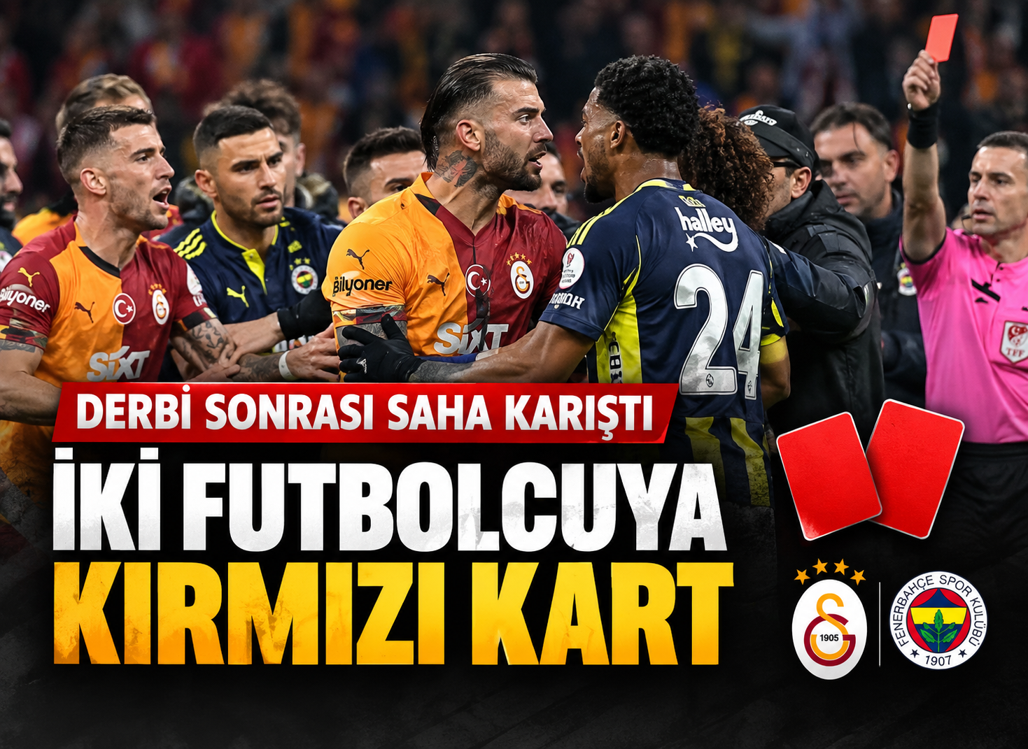 Galatasaray'ın Fenerbahçe'yi 2-1 mağlup ettiği derbinin ardından saha içinde gerginlik